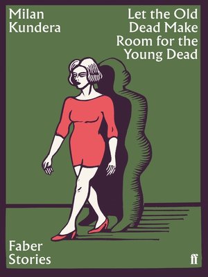 cover image of Let the Old Dead Make Room for the Young Dead: Faber Stories